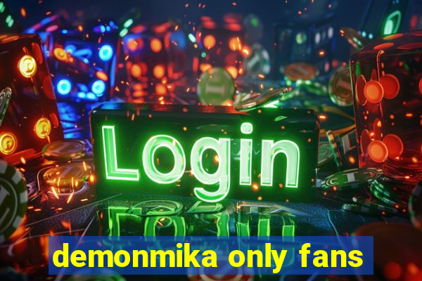 demonmika only fans